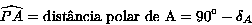\widehat{PA} = distancia polar de A = 90^\circ - \delta_A